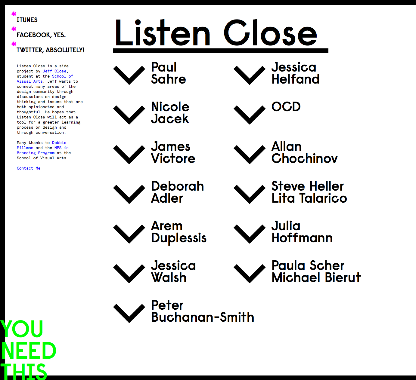 listen close